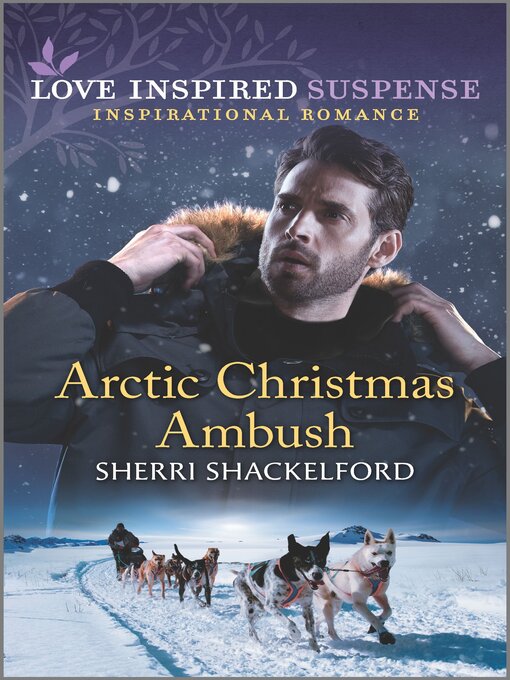 Title details for Arctic Christmas Ambush by Sherri Shackelford - Available